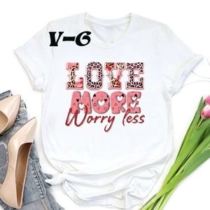Love more worry less - Valentine’s day shirt